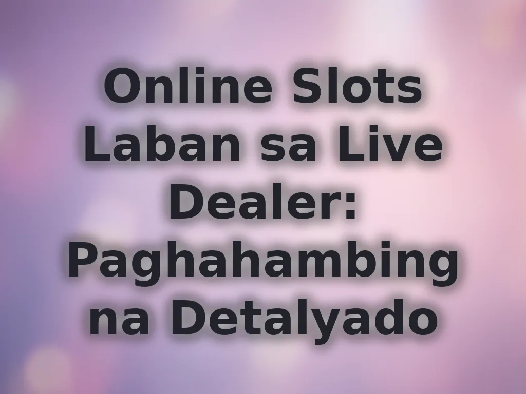 Slots laban sa Live Dealer